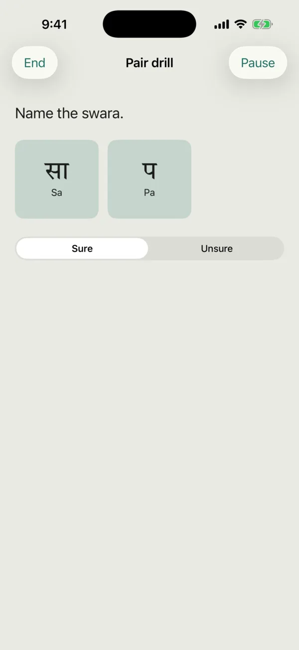 A question: one button for each swara at the level, and a choice of Sure or Unsure.